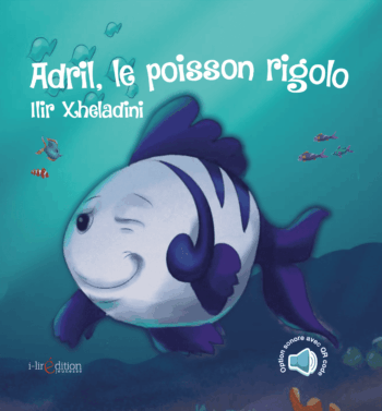 Adril, le poisson rigolo -