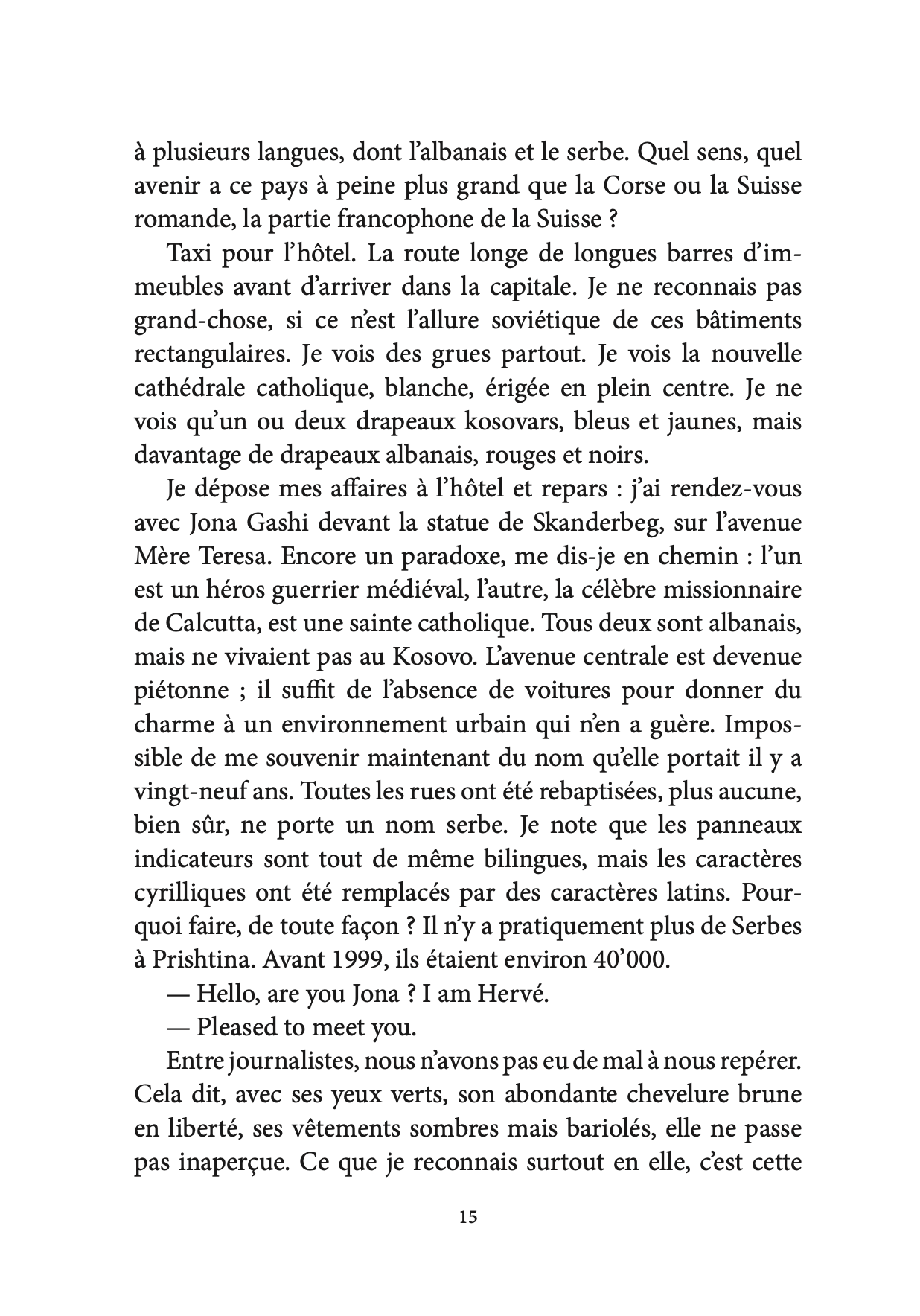 Après La Liberté - Romand du Kosovo - Alain Maillard